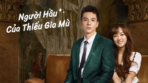 Xem Phim Người Hầu Của Thiếu Gia Mù, Romance with Blind Master 2023