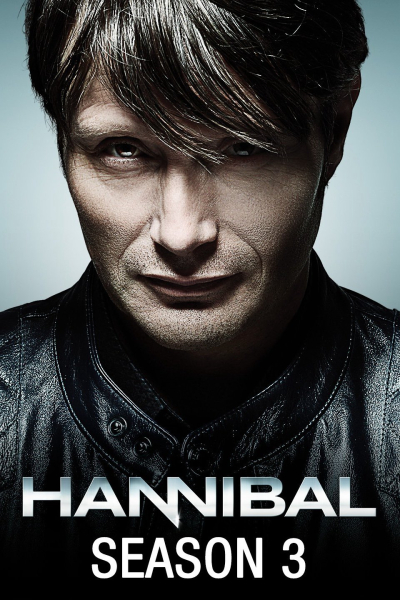 Hannibal (Season 3) / Hannibal (Season 3) (2015)