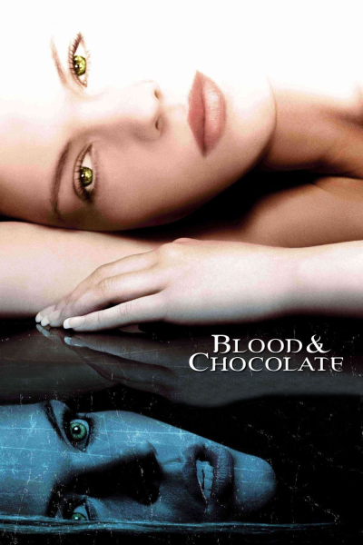 Blood and Chocolate / Blood and Chocolate (2007)