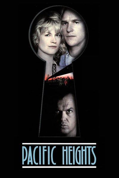 Pacific Heights / Pacific Heights (1990)