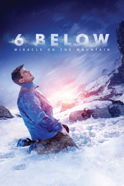 6 Below: Miracle on the Mountain / 6 Below: Miracle on the Mountain (2017)