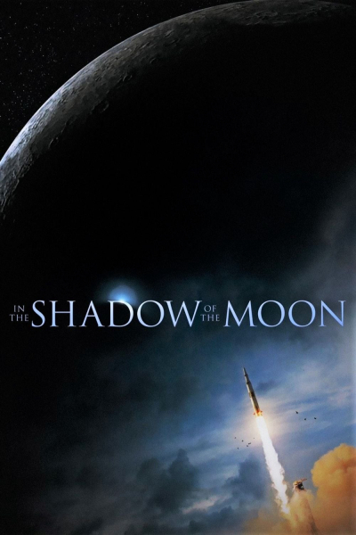 Vùng Khuất Của Mặt Trăng, In the Shadow of the Moon / In the Shadow of the Moon (2007)