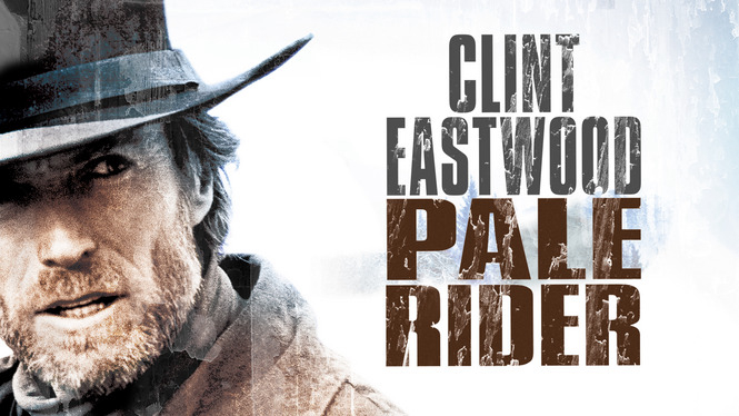 Pale Rider / Pale Rider (1985)