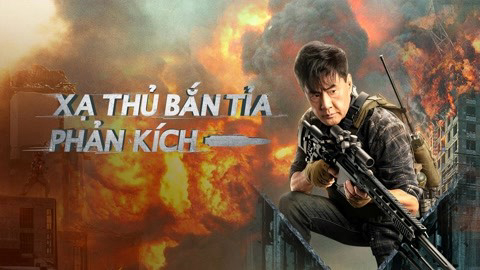 Xem Phim Xạ Thủ Bắn Tỉa: Phản Kích, Sniper: vengeance 2023 Xem Phim Xạ Thủ Bắn Tỉa: Phản Kích, Sniper: vengeance 2023