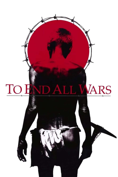 To End All Wars, To End All Wars / To End All Wars (2001)