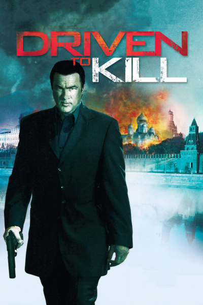 Tầm Nã Sát Thủ, Driven to Kill / Driven to Kill (2009)