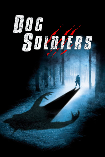Dog Soldiers / Dog Soldiers (2002)