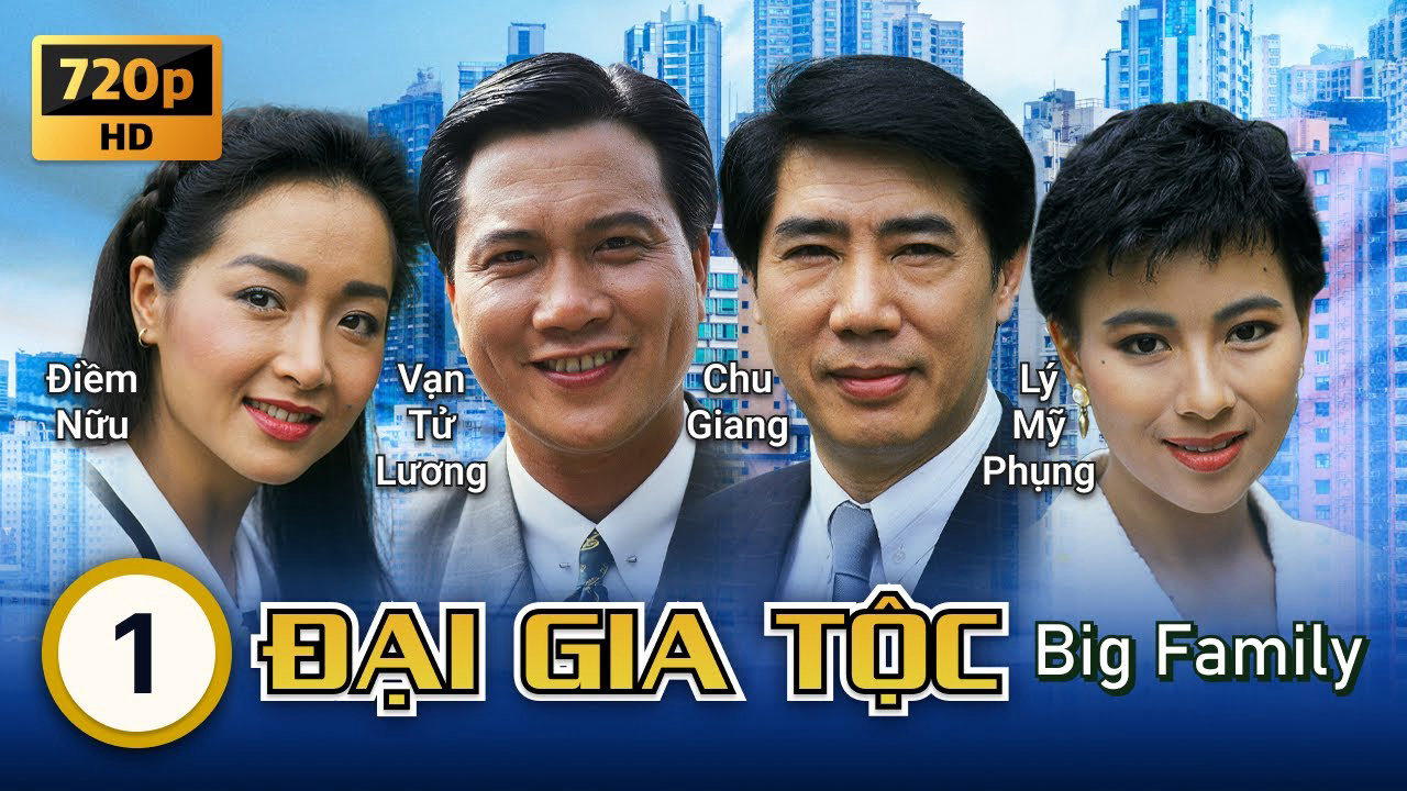 Xem Phim Đại Gia Tộc, Big Family 1991