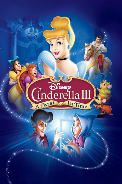 Cinderella 3: A Twist in Time / Cinderella 3: A Twist in Time (2007)