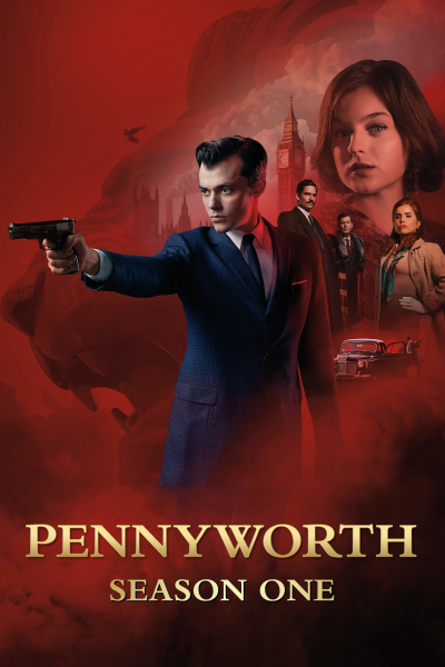 Pennyworth: The Origin of Batman's Butler (Season 1) / Pennyworth: The Origin of Batman's Butler (Season 1) (2019)