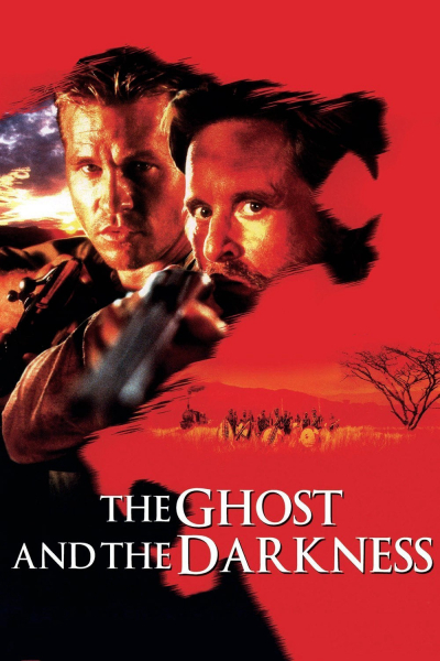 The Ghost and the Darkness / The Ghost and the Darkness (1996)