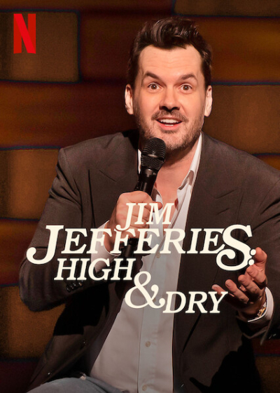 Jim Jefferies: High & Dry / Jim Jefferies: High & Dry (2023)