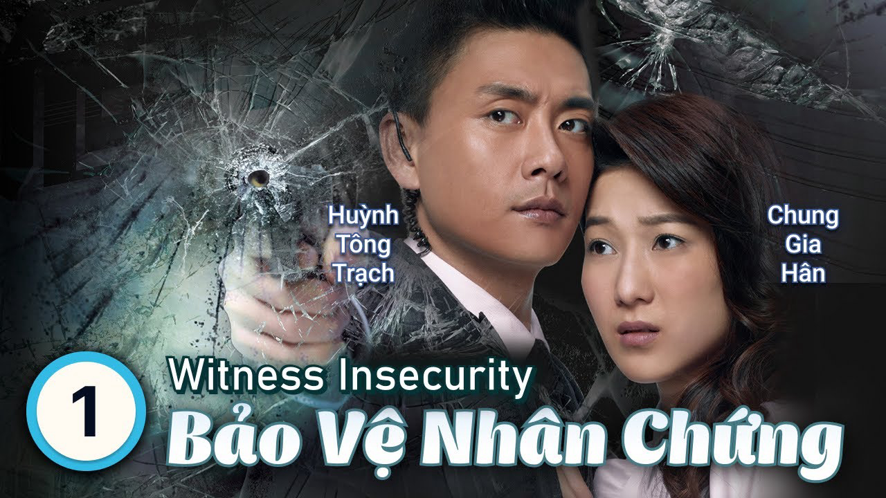 Xem Phim Bảo Vệ Nhân Chứng, Witness Insecurity 2012