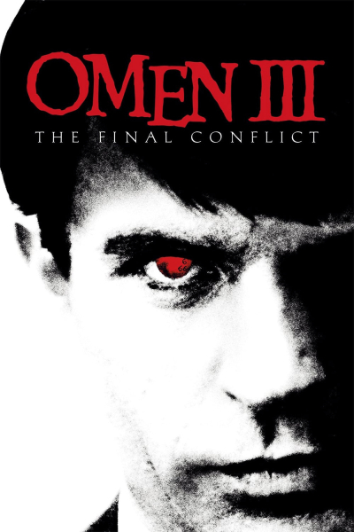 Xung Đột Cuối Cùng, Omen III: The Final Conflict / Omen III: The Final Conflict (1981)