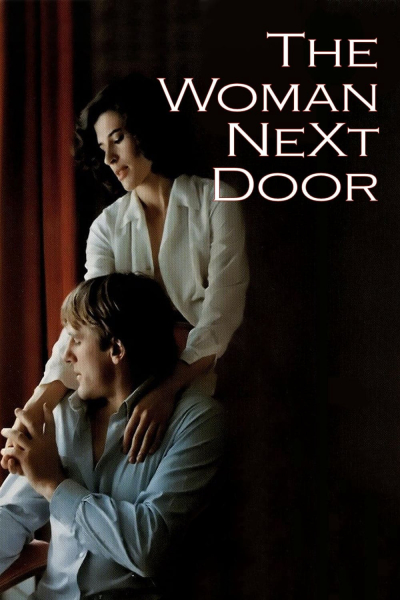 The Woman Next Door / The Woman Next Door (1981)