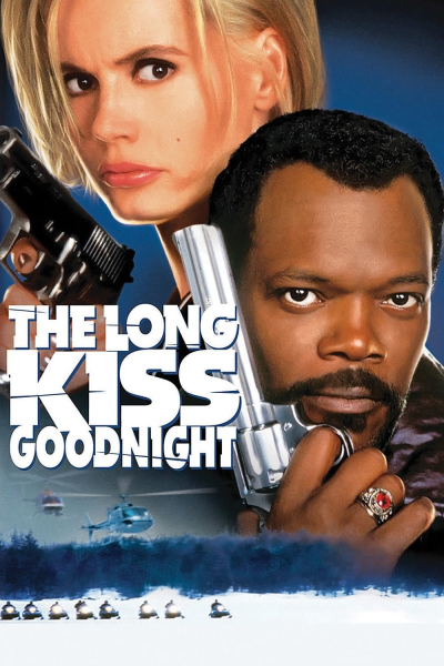 The Long Kiss Goodnight / The Long Kiss Goodnight (1996)