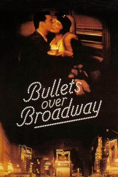 Bullets Over Broadway / Bullets Over Broadway (1994)