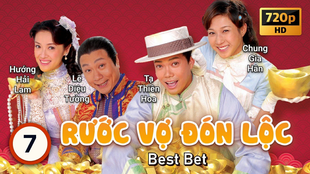 Xem Phim RƯỚC VỢ ĐÓN LỘC, Best Bet 2007