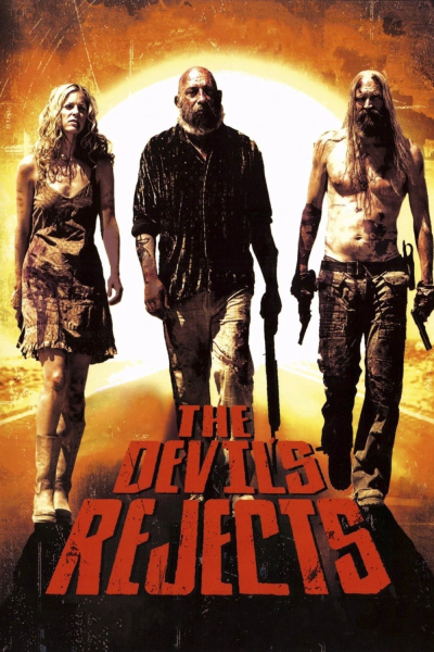 The Devil's Rejects / The Devil's Rejects (2005)