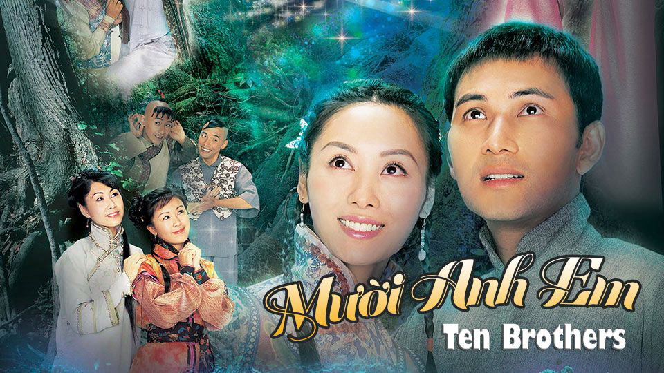 Xem Phim Mười Anh Em, 十兄弟 2005 Xem Phim Mười Anh Em, 十兄弟 2005