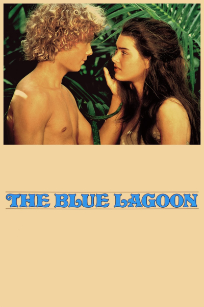The Blue Lagoon / The Blue Lagoon (1980)