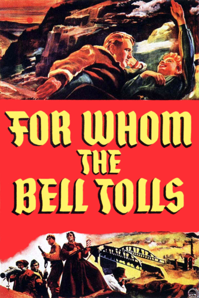 For Whom the Bell Tolls / For Whom the Bell Tolls (1943)
