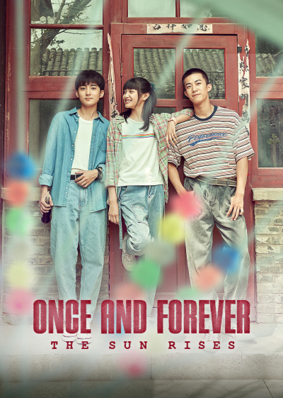 Once and Forever: The Sun Rises / Once and Forever: The Sun Rises (2023)