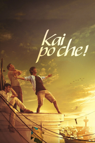 Kai po che! / Kai po che! (2013)