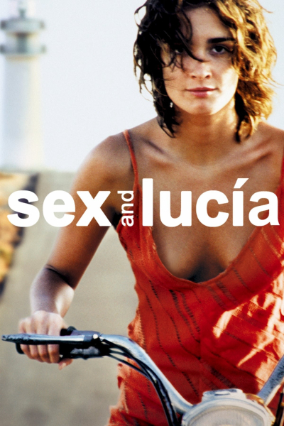 Sex and Lucía / Sex and Lucía (2001)