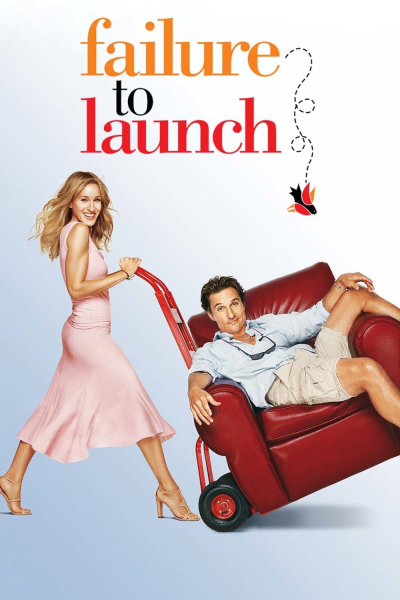 Failure to Launch / Failure to Launch (2006)