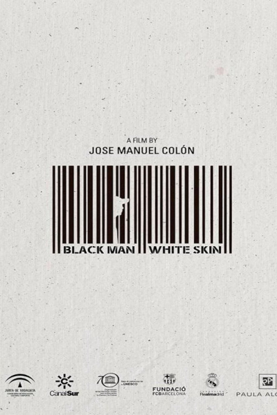 Phận Da Đen, Hombre Negro, Piel Blanca / Hombre Negro, Piel Blanca (2015)