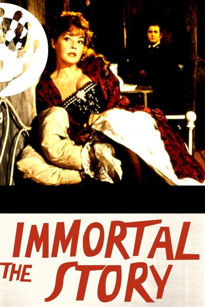 The Immortal Story / The Immortal Story (1968)
