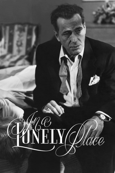 In a Lonely Place / In a Lonely Place (1950)