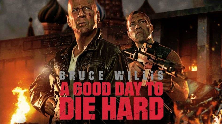 A Good Day to Die Hard / A Good Day to Die Hard (2013)