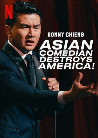 Ronny Chieng: Asian Comedian Destroys America!, Ronny Chieng: Asian Comedian Destroys America! / Ronny Chieng: Asian Comedian Destroys America! (2019)