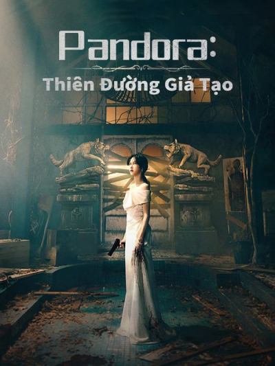 Pandora: Beneath the Paradise / Pandora: Beneath the Paradise (2023)
