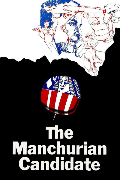Ứng Cử Viên Bị Giật Dây, The Manchurian Candidate / The Manchurian Candidate (1962)