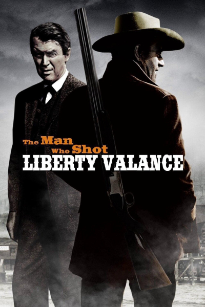 The Man Who Shot Liberty Valance / The Man Who Shot Liberty Valance (1962)
