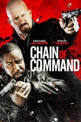 Mệnh Lệnh Liên Hoàn, Chain Of Command (2015)