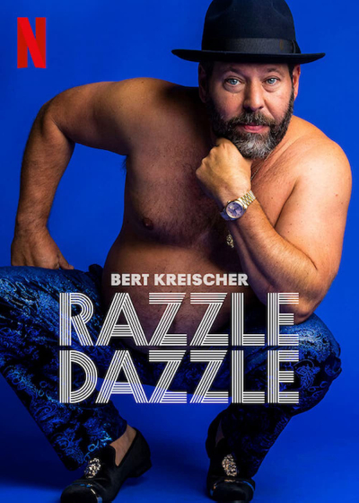 Bert Kreischer: Razzle Dazzle / Bert Kreischer: Razzle Dazzle (2023)