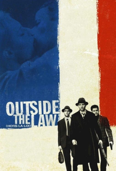 Outside the Law / Outside the Law (2010)