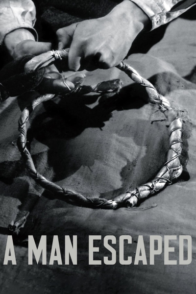 A Man Escaped / A Man Escaped (1956)