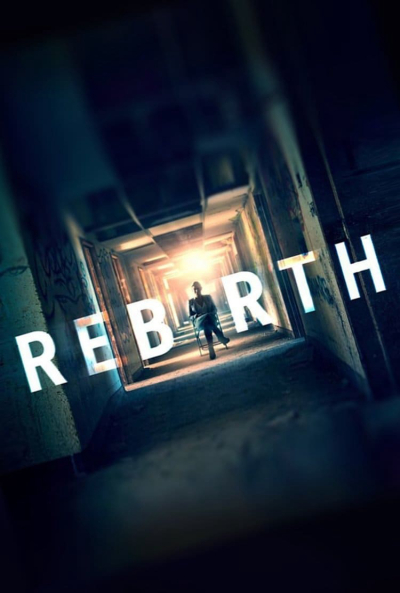 Rebirth / Rebirth (2016)