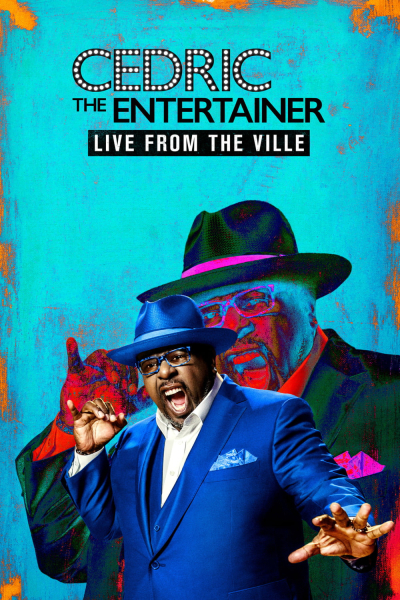 Cedric the Entertainer: Live from the Ville / Cedric the Entertainer: Live from the Ville (2016)
