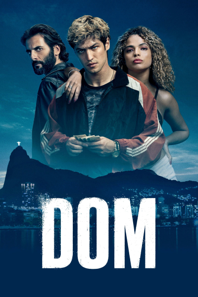 Dom (Phần 1), DOM (Season 1) / DOM (Season 1) (2021)