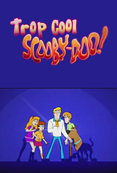 Be Cool, Scooby-Doo! (Phần 1), Be Cool, Scooby-Doo! (Season 1) / Be Cool, Scooby-Doo! (Season 1) (2015)