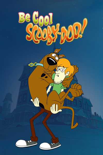 Be Cool, Scooby-Doo! (Season 2) / Be Cool, Scooby-Doo! (Season 2) (2017)