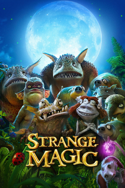 Strange Magic / Strange Magic (2015)