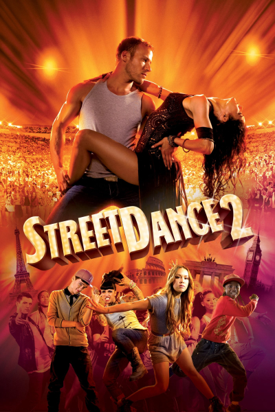 StreetDance 2 / StreetDance 2 (2012)