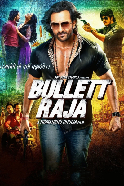 Bullett Raja / Bullett Raja (2013)
